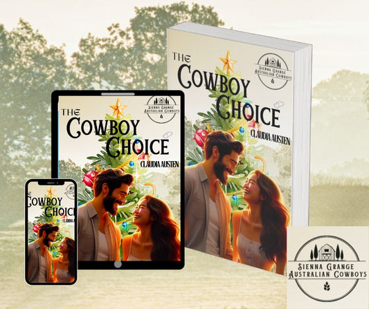 E-Book: The Cowboy Choice #1 Sienna Grange Australian Cowboys