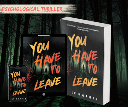 Paperback: You Have To Leave *New Adult Genre 18-25 years*
