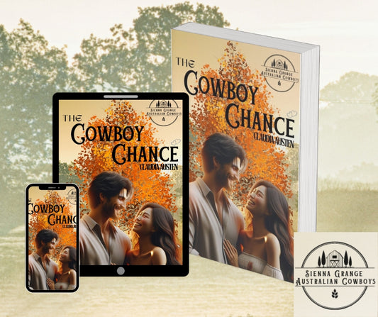 E-Book: The Cowboy Chance Book #2 in Sienna Grange Australian Cowboys Series