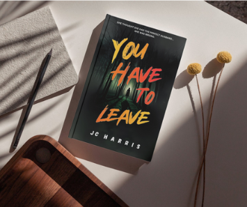 Paperback: You Have To Leave *New Adult Genre 18-25 years*